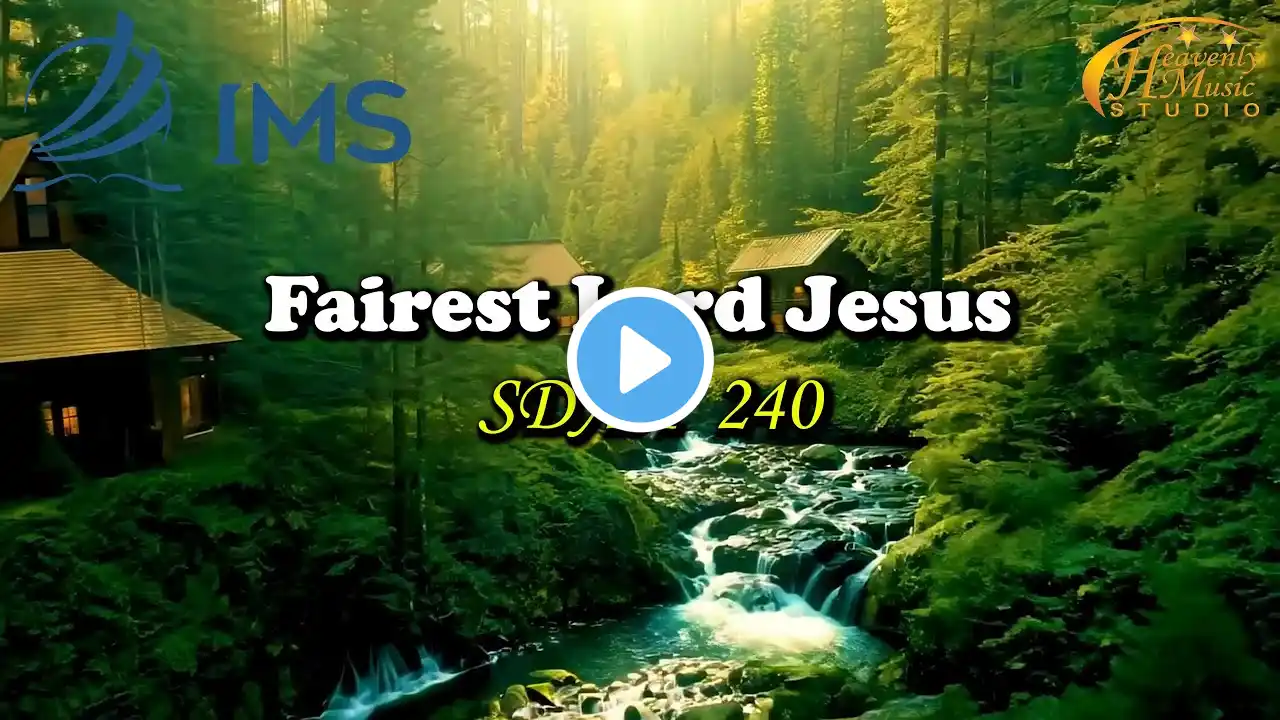 Fairest Lord Jesus SDAH 240_@ HMs