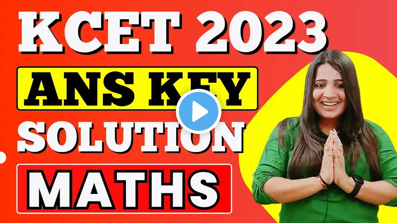 KCET 2023 Maths Answer Key & Paper Solution | KCET Maths Ans Key