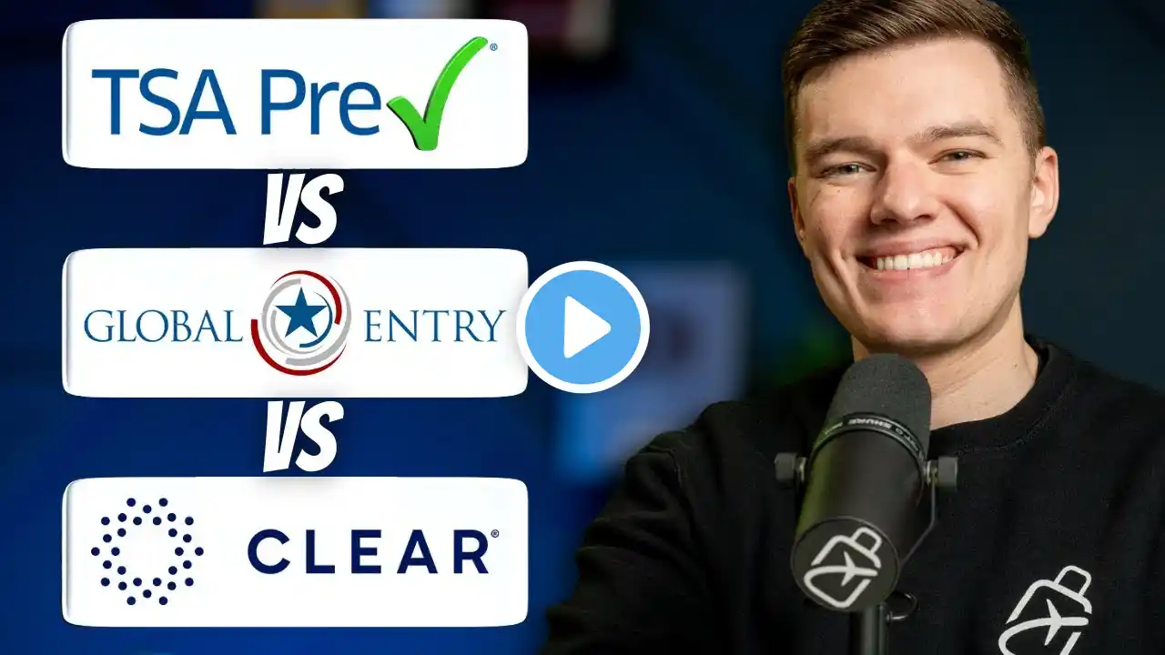 TSA PreCheck vs Global Entry vs CLEAR (Avoid THIS Mistake)