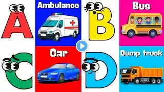 🚗✈️🚒 Vehicles Alphabet Song for kids | Vehicle ABC Song | Phonics for Kids | Alphabet Letters, Baby