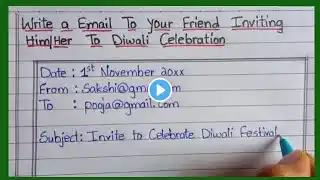 Write a Email To Your Friend For Inviting To Diwali Celebration || ‪@PowerliftEssayWriting‬