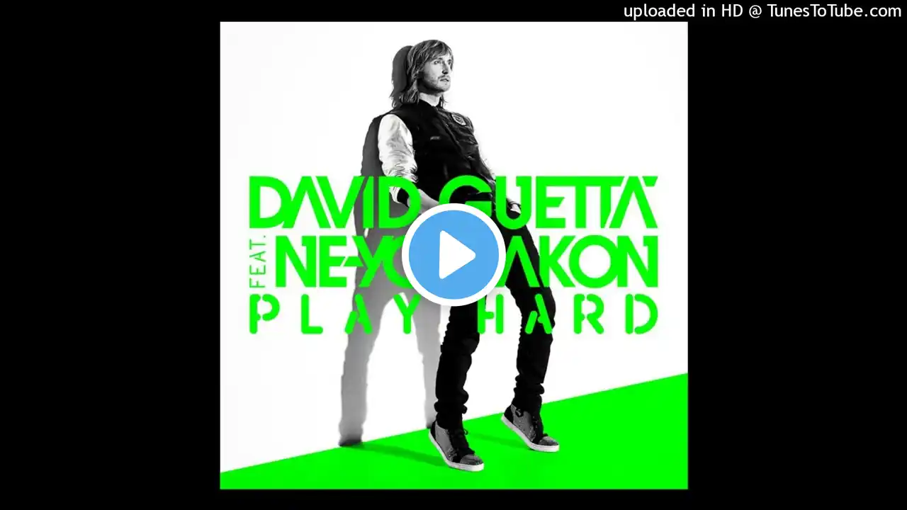 David Guetta - Play Hard ft. Ne-Yo, Akon