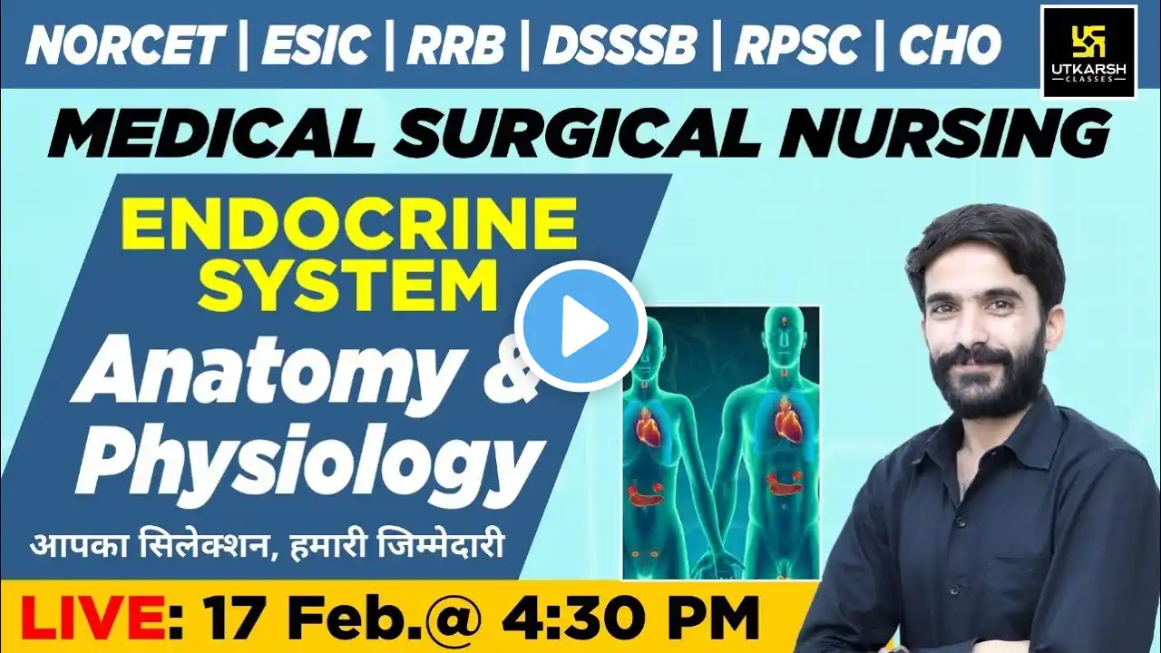 Endocrine System - Anatomy & Physiology | NORCET & Other Nursing Exams | Raju Sir