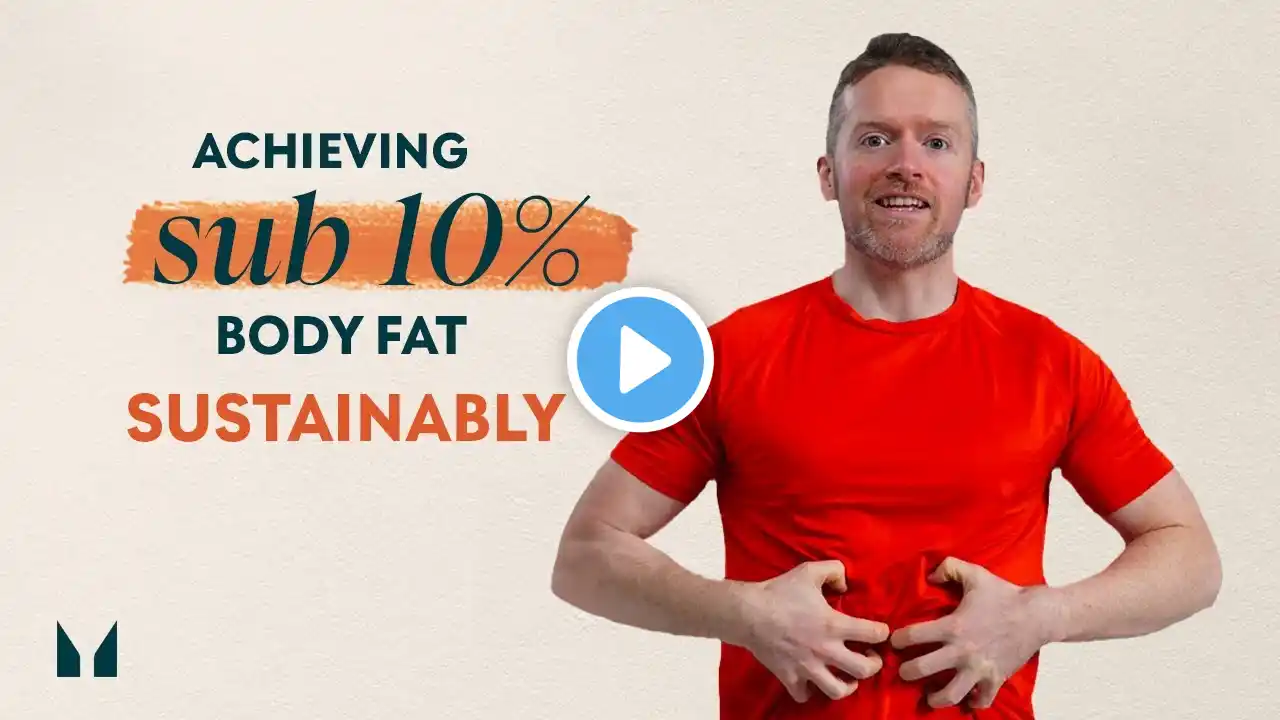 Nutritionist's Guide To Sub-10% Body Fat | Nutritionist Explains | Myprotein