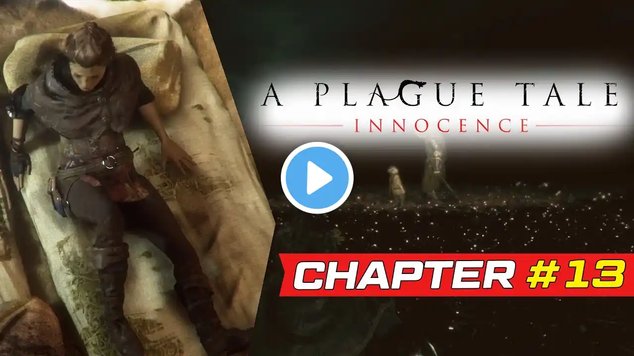 a plague tale innocence walkthrough chapter 13【Penance】+ ALL Collectibles & Hidden secrets