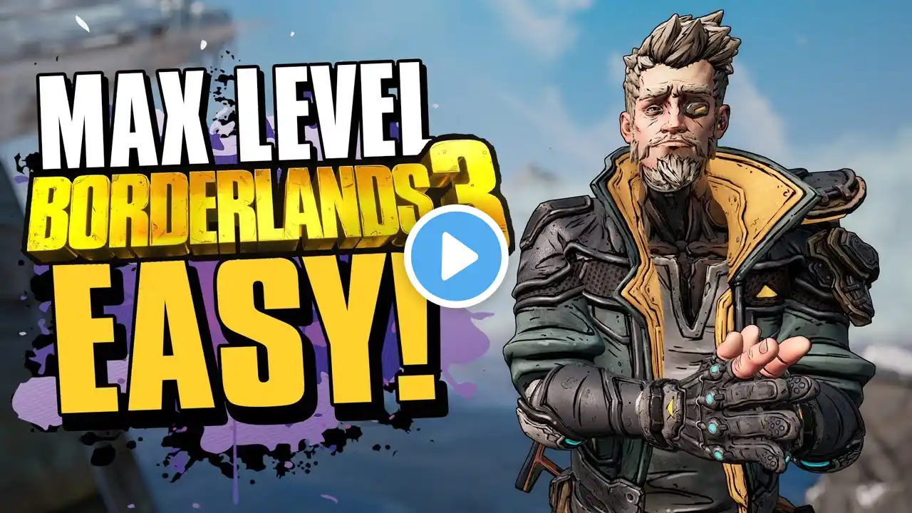 Make and Gear Up a MAX LEVEL Character in Borderlands 3 FAST