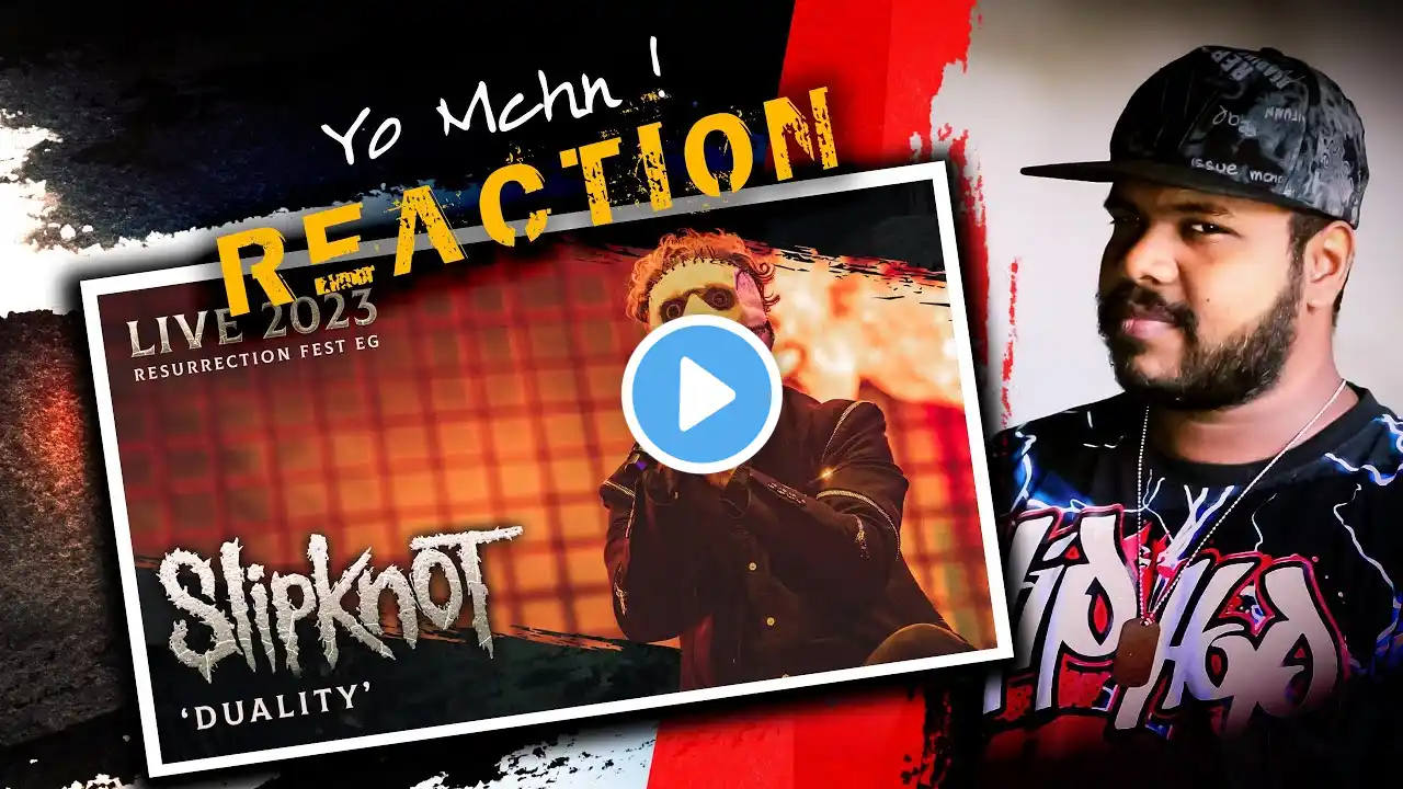 Yo Mchn Reacts to 👀 SLIPKNOT - Duality | Live at Resurrection Fest EG 2023 [REACTION !!!]