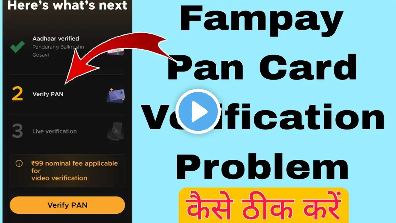 How to Fix Fampay Pan Card Verification Problem