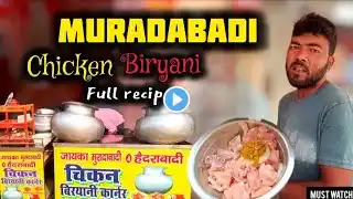 Muradabadi Chicken Biryani | मशहूर मुरादाबादी चिकन बिरयानी | How to make Muradabadi Chicken Biryani