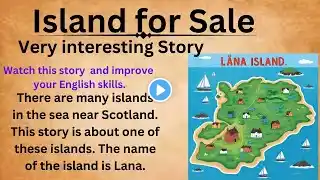 Island For Sale | Learn English Through Story  Level A1 | Graded Reader | Improve Your English |