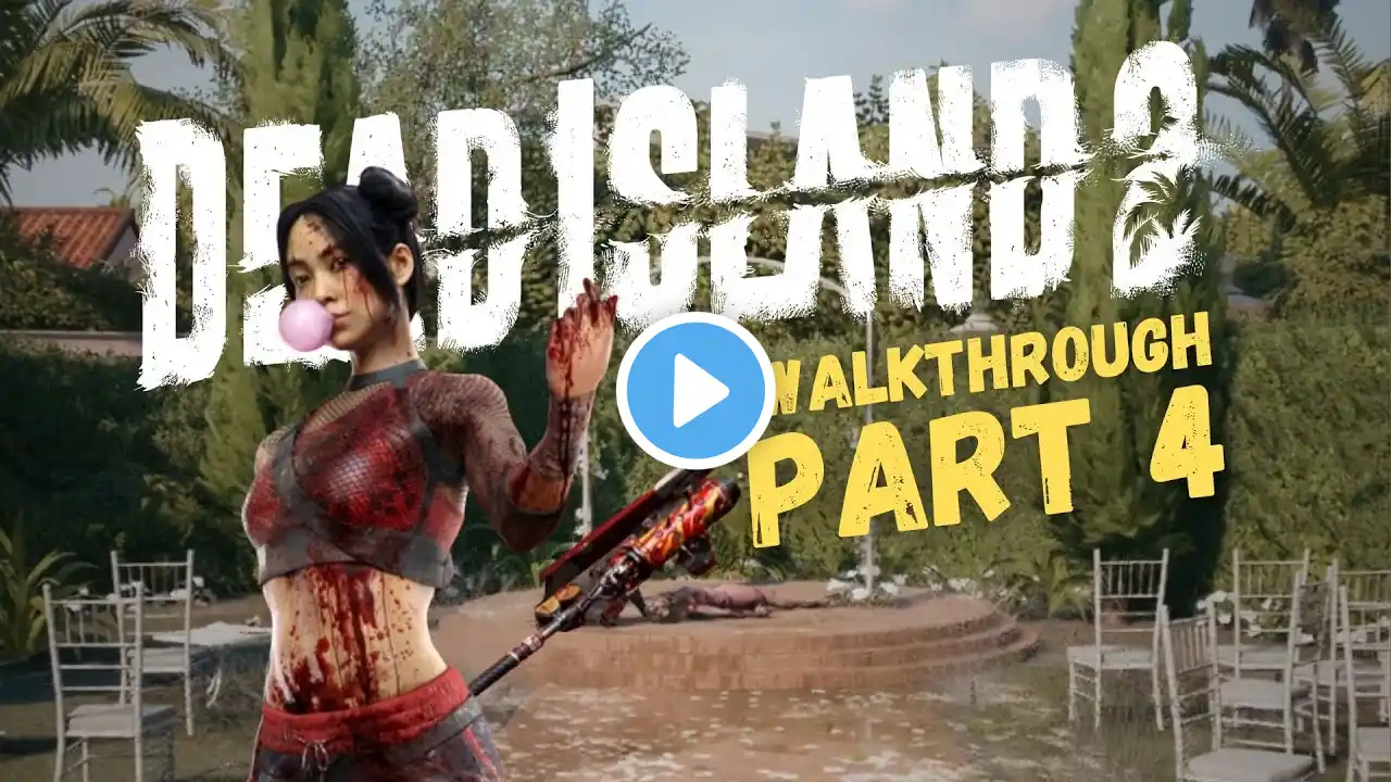 Dead Island 2 Walkthrough - Part 4 - "Call The Cavalry"