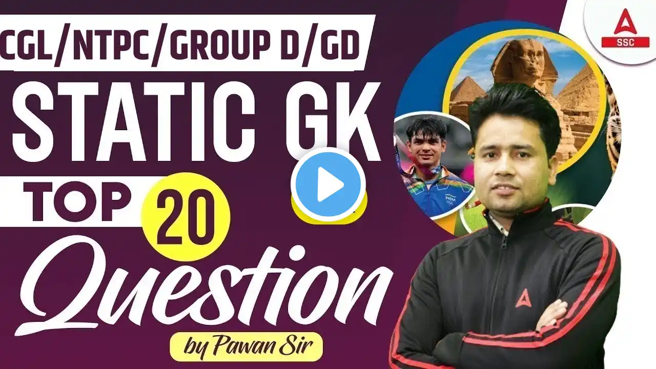 Top 20 Static GK Questions for SSC CGL/NTPC/Group D #12 | GK GS By Pawan Moral Sir