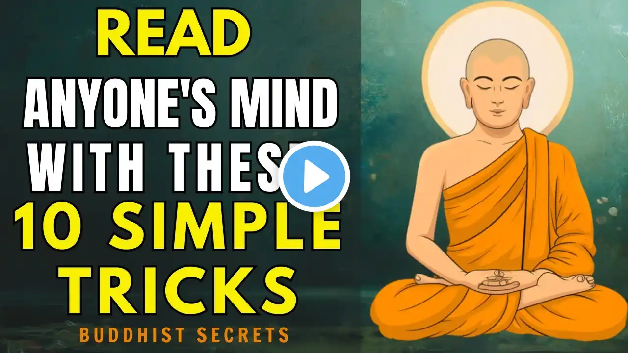 How to Read People’s Minds: 10 Buddhist Secrets You Must Know