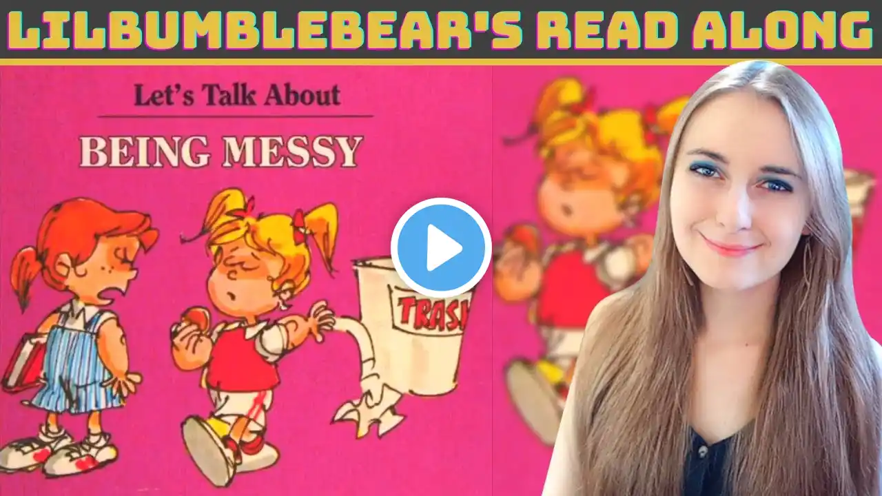 📚 Let's Talk About Being Messy Read Aloud