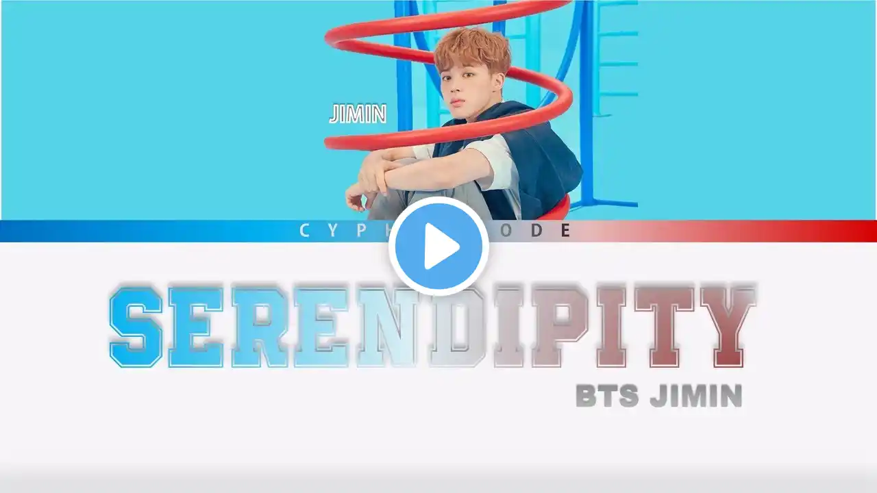 JIMIN BTS (방탄소년단) – ‘SERENDIPITY' FULL LENGTH EDITION Color Coded Lyrics (Eng/Rom/Han/가사)