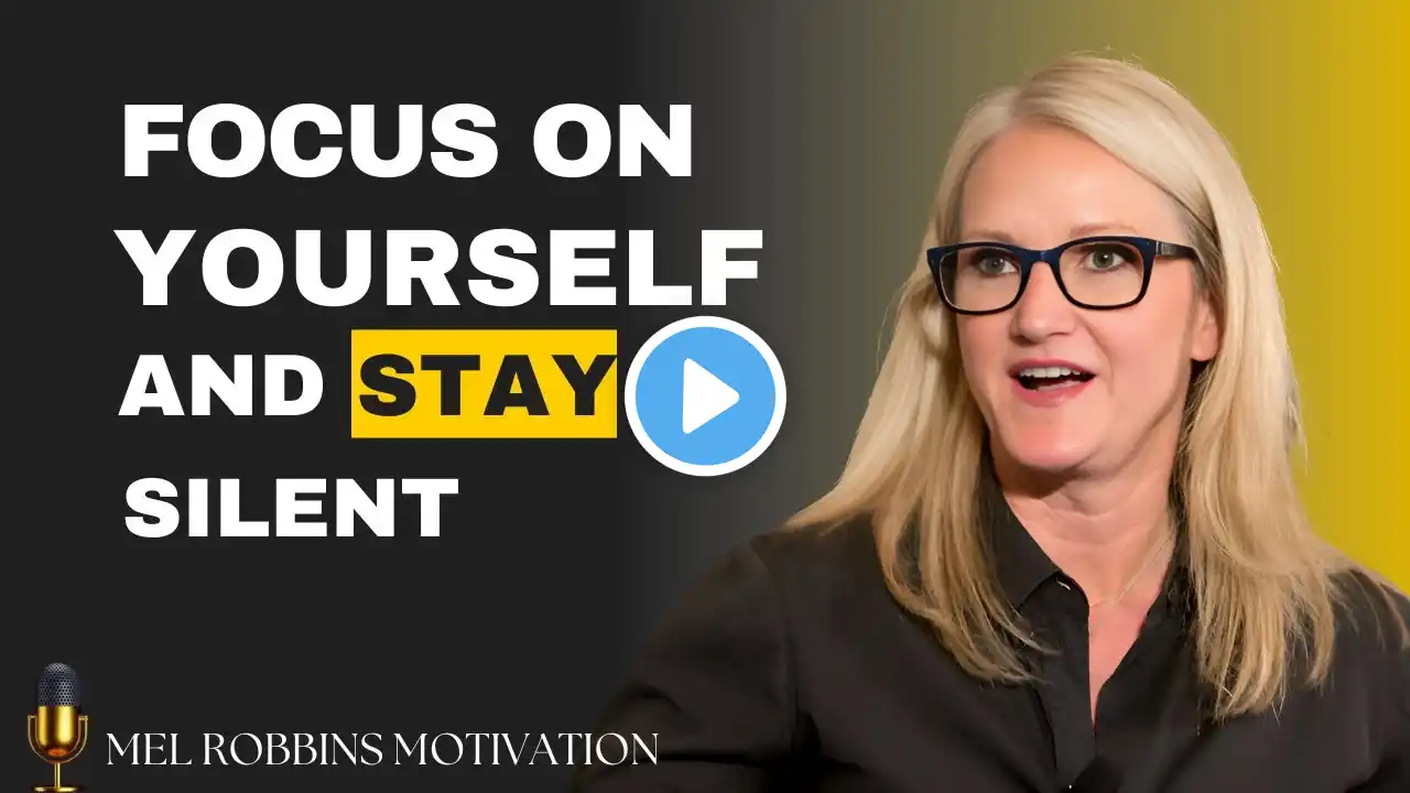 Focus On Yourself And Stay Silent | Life-Changing Motivational Speech