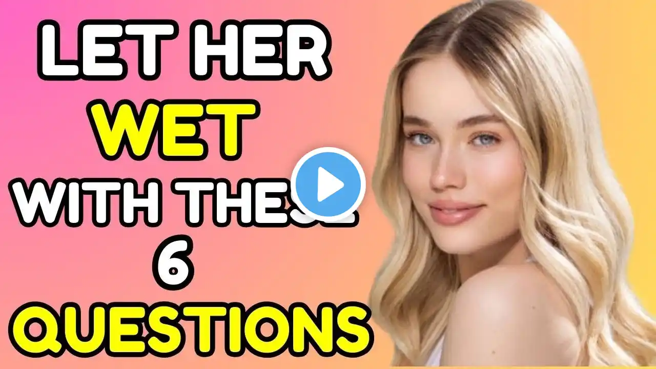 6 QUESTIONS That Will Make Her Obsessed!| Stoicism