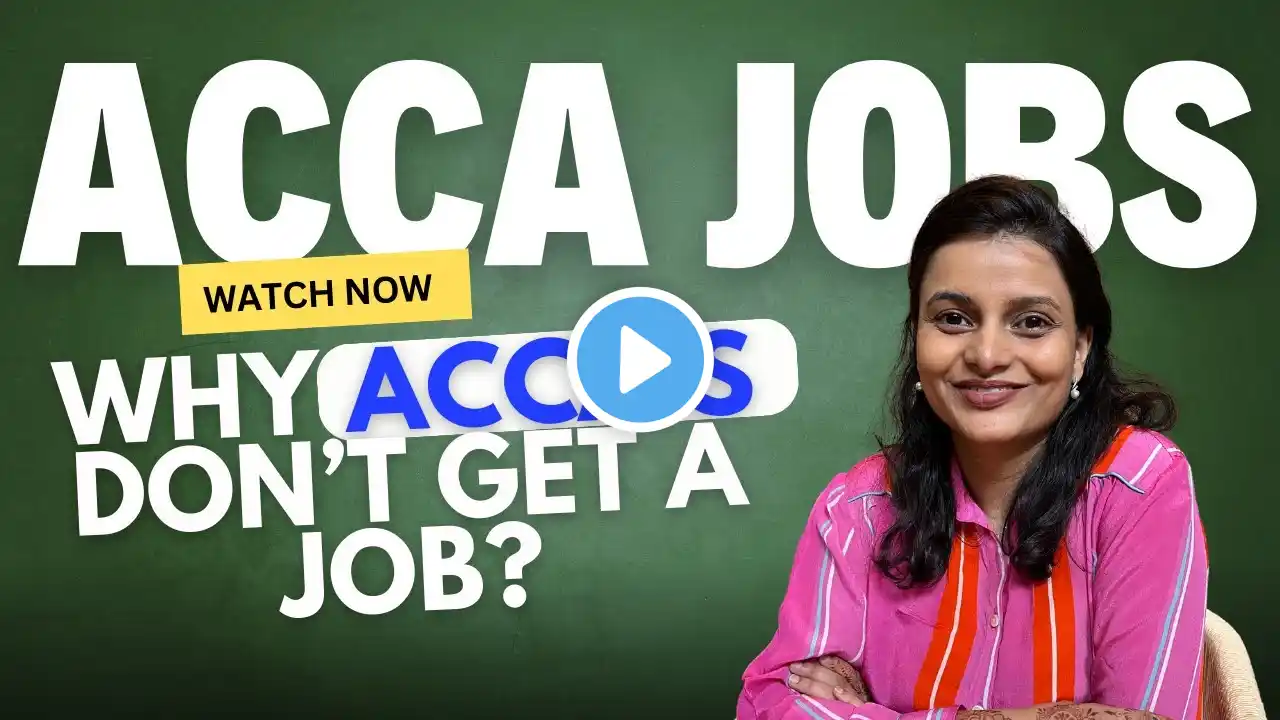 Why ACCA’s don’t get a Job? | ACCA India | ACCA Jobs