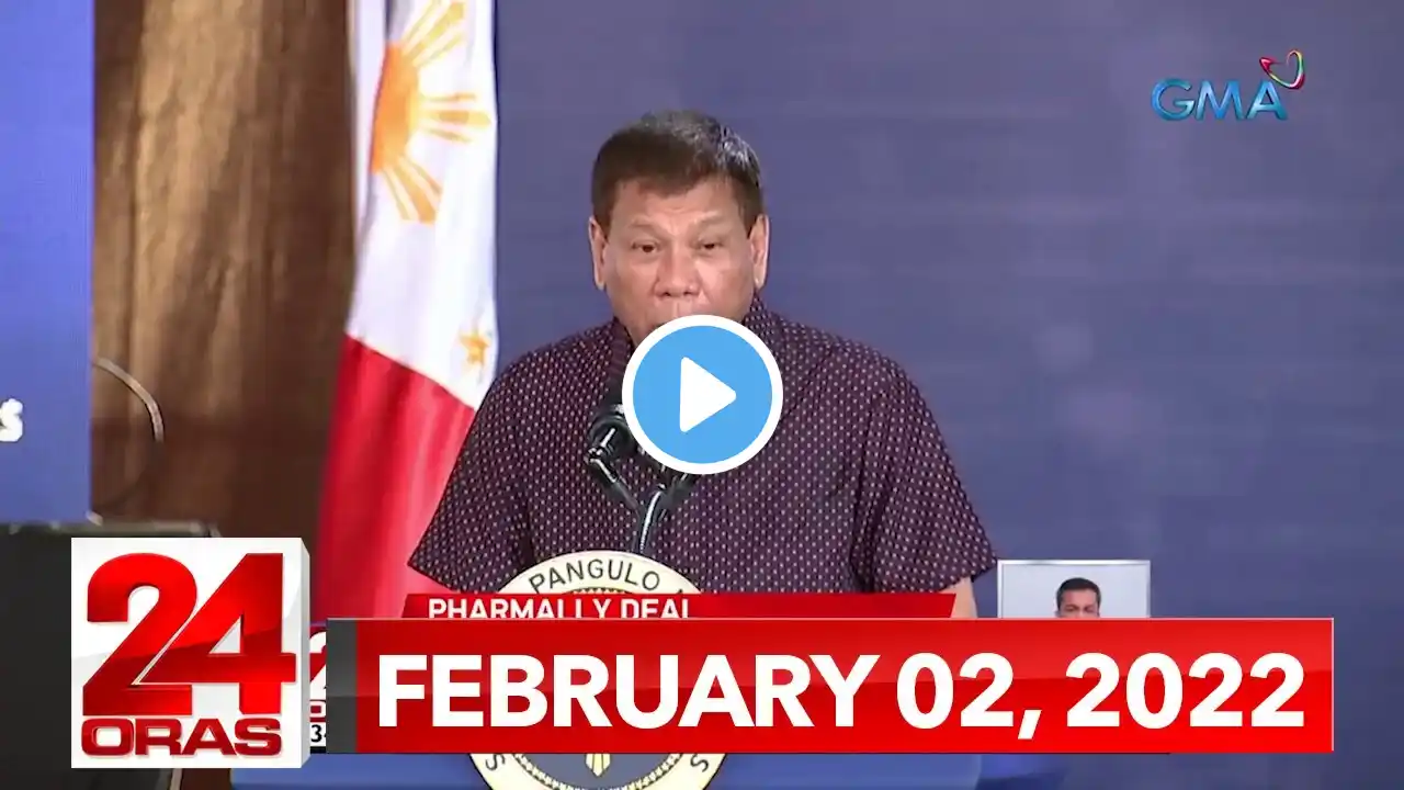 24 Oras Express: February 2, 2022 [HD]