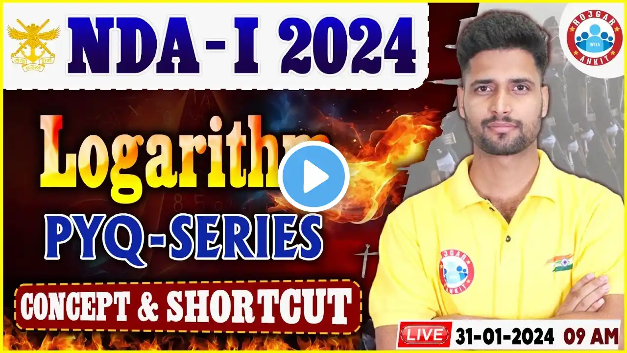 UPSC NDA-I 2024, NDA Previous Year Questions Series, Logarithm, NDA Maths By Vishal Sir