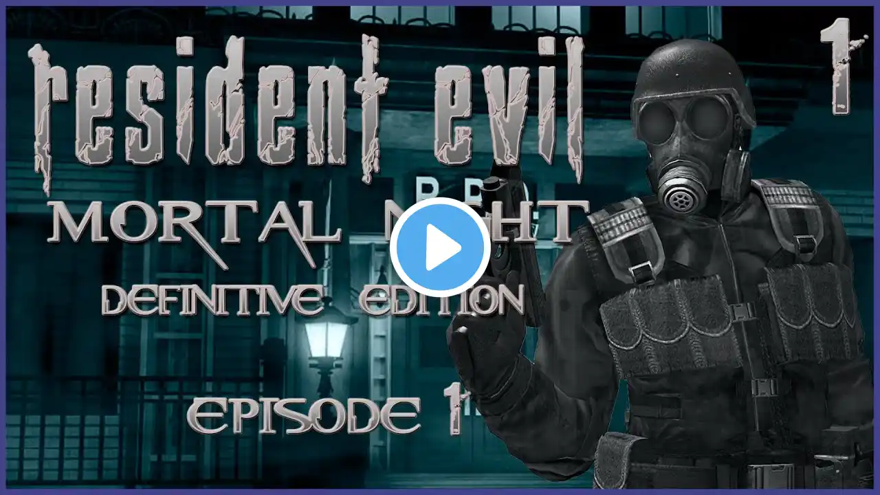 Resident Evil: Mortal Night Definitive Edition Mod - Episode 1 Familiar Faces Ep. 1