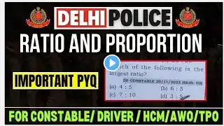 Ratio and proportion | Delhi police pyq series 🔥