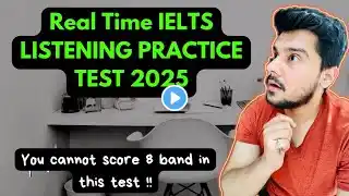 IELTS Listening Practice Test 2025 with Answers | Real Exam Questions & Band 9 Strategies | Part-1