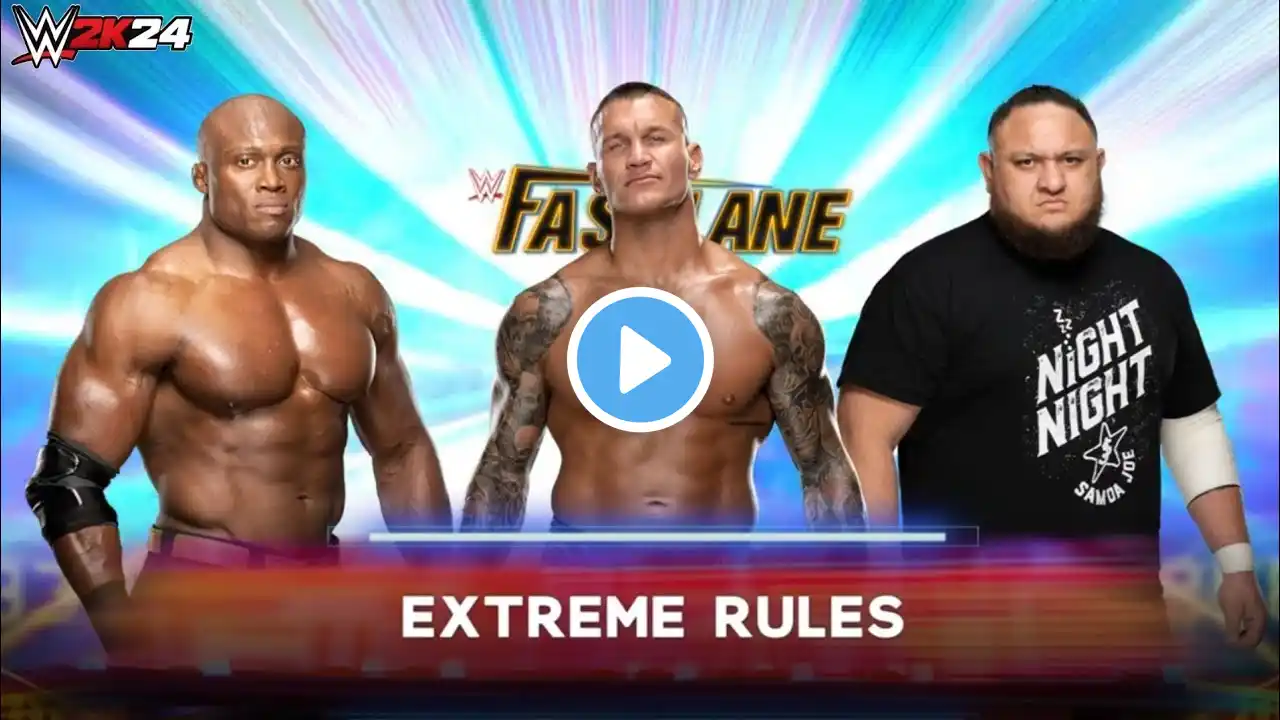 Full Match - Randy Orton vs Bobby Lashley vs Samoa Joe: Extreme Rules: Fastlane|WWE 2K24