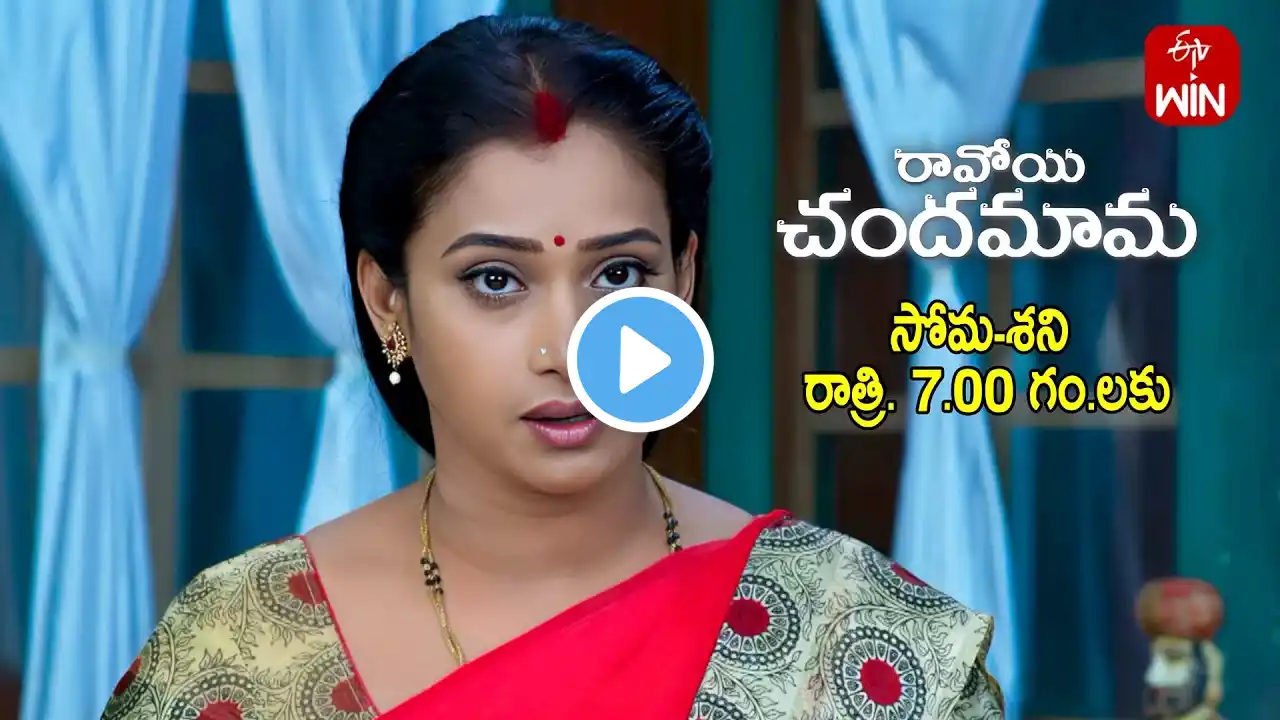 Ravoyi Chandamama Latest Promo | Episode No 1074 | 28th September 2024 | ETV Telugu