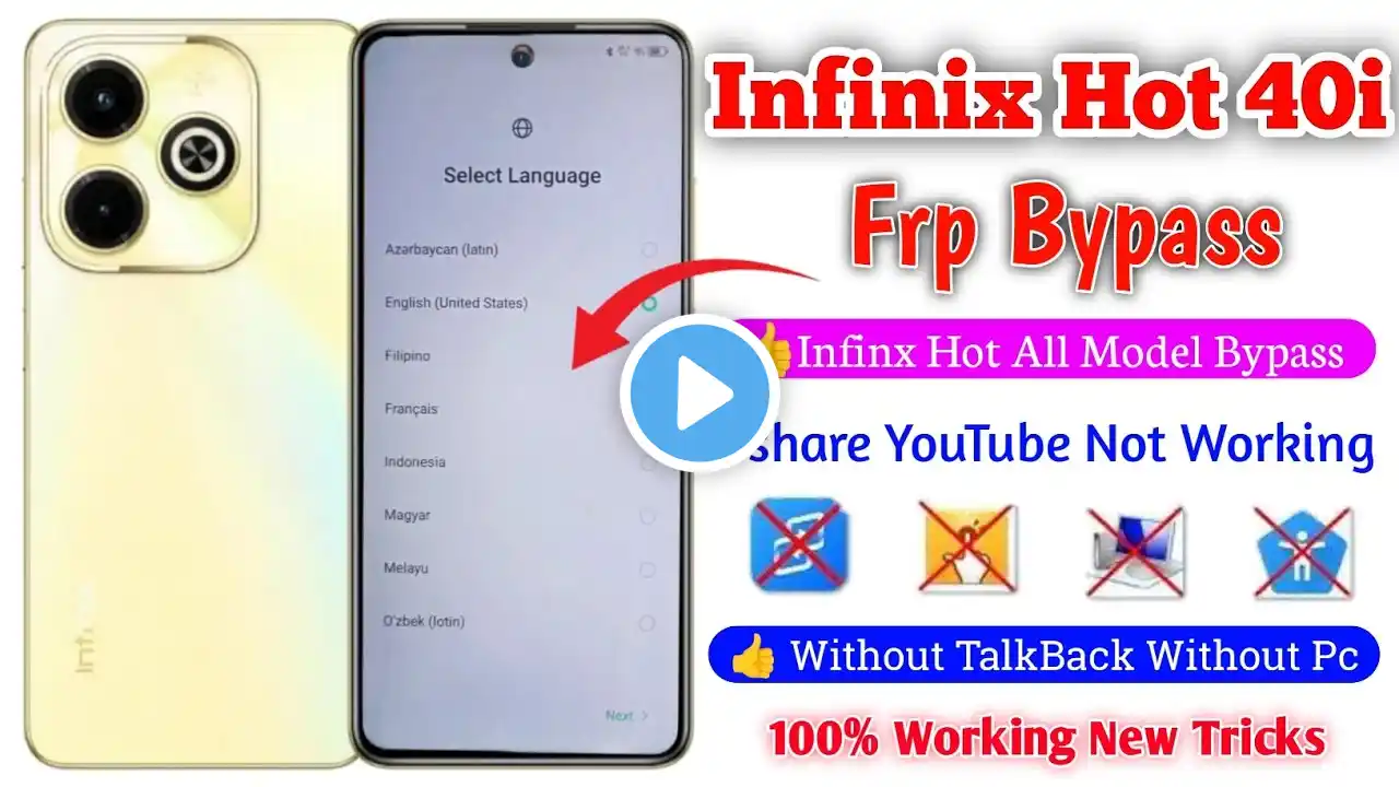 Infinix Hot 40i FRP Bypass Android 13,14 | 2025 | All Infinix Hot Google Account Bypass Without Pc |