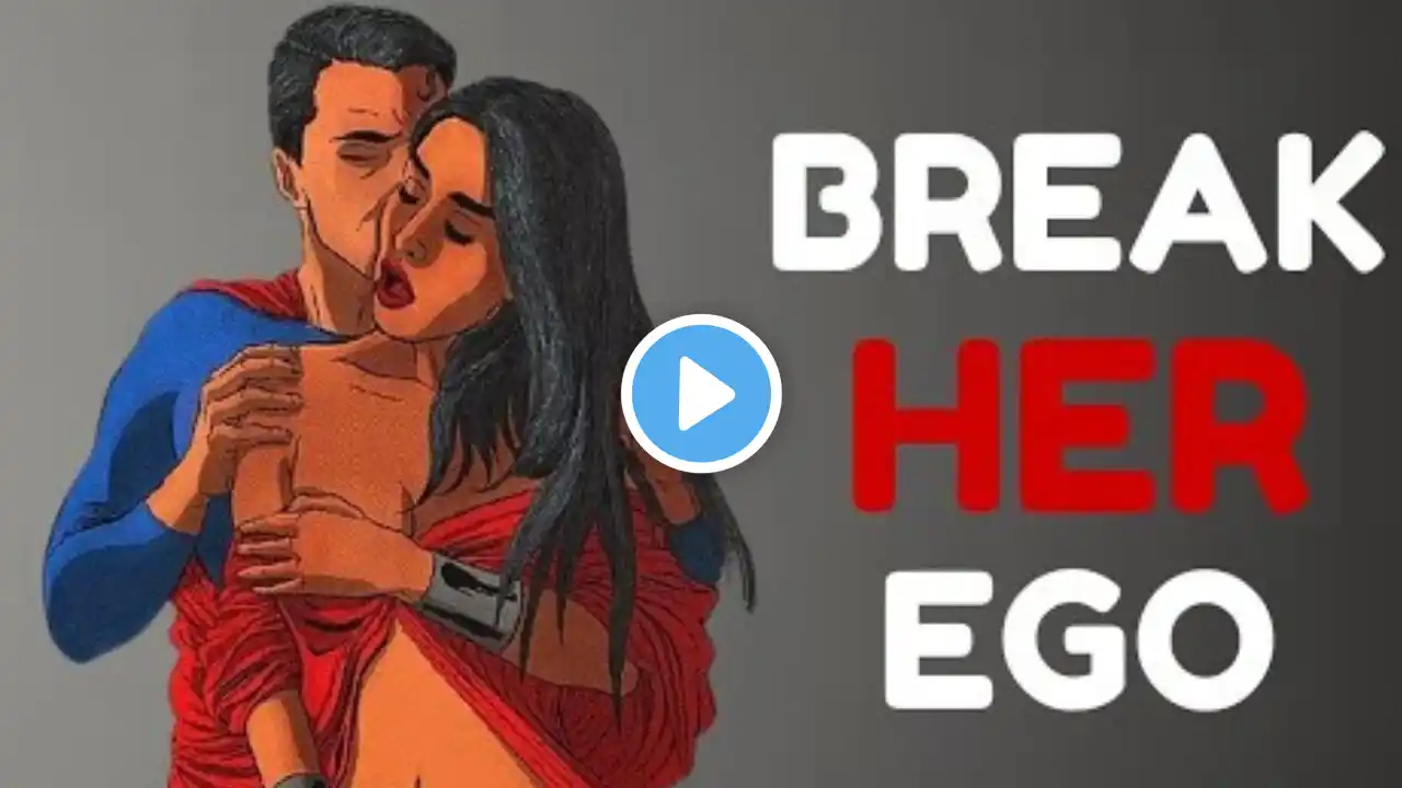 9 Proven To Destroy Any Women's Ego |#stoicphilosophy