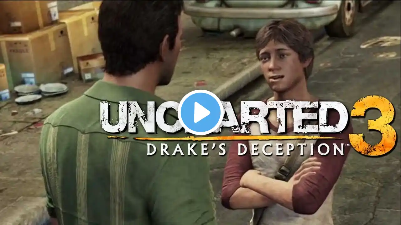 Uncharted 3: Drake's Deception - Greatness from Small Beginnings | Part - 2 | Ultra Realistic