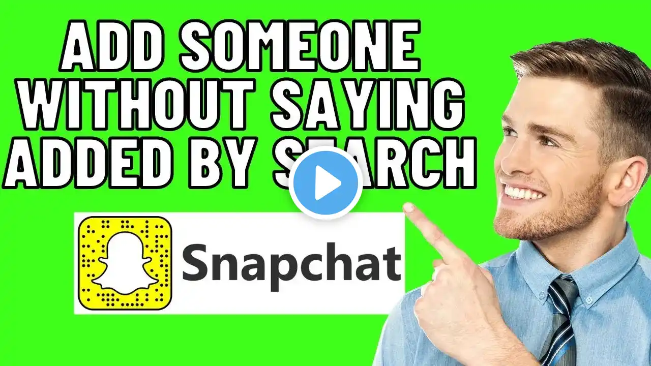 HOW TO ADD SOMEONE ON SNAPCHAT WITHOUT SAYING ADDED BY SEARCH 2025! (FULL GUIDE)