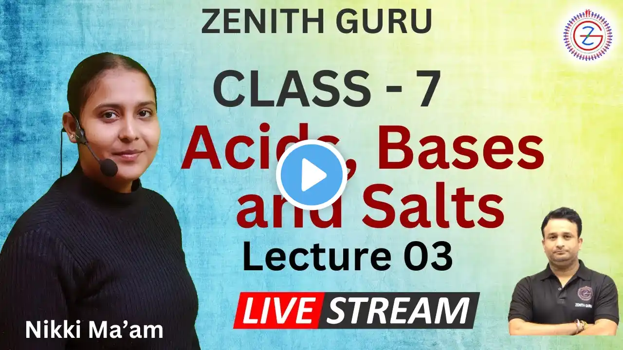 Acids Bases and salts | Class 7 | Science Chapter 4 |  Lecture 03 | By Nikki Ma'am