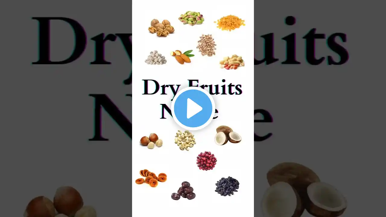 Dry fruits name | Dry fruits for kids | Dry fruits name for kids | #learning #vocabulary #shorts