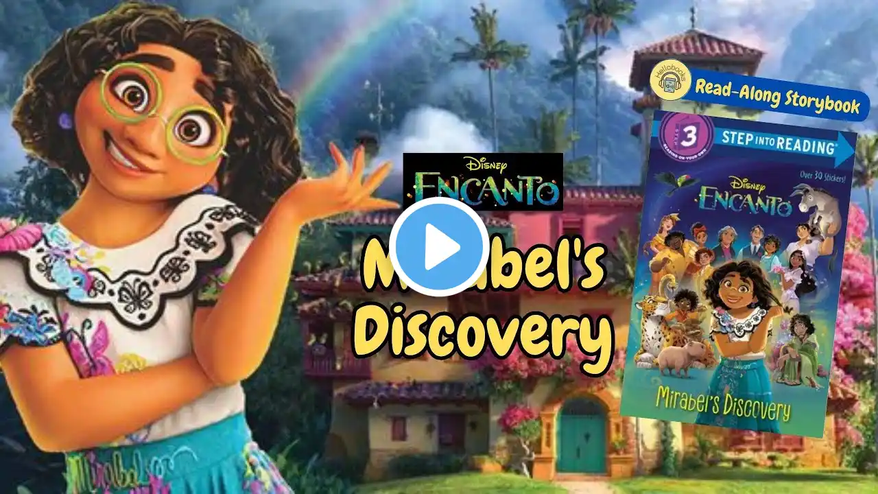 Read-Along Storybook: Mirabel's Discovery | Encanto