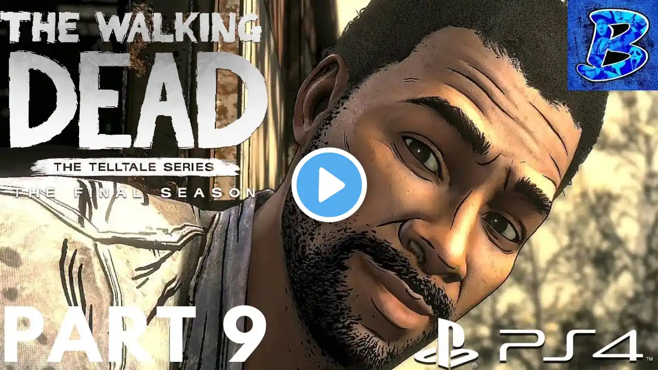THE WALKING DEAD THE FINAL SEASON Walkthrough Gameplay Part 9 - (SEASON 4 Episode 3)