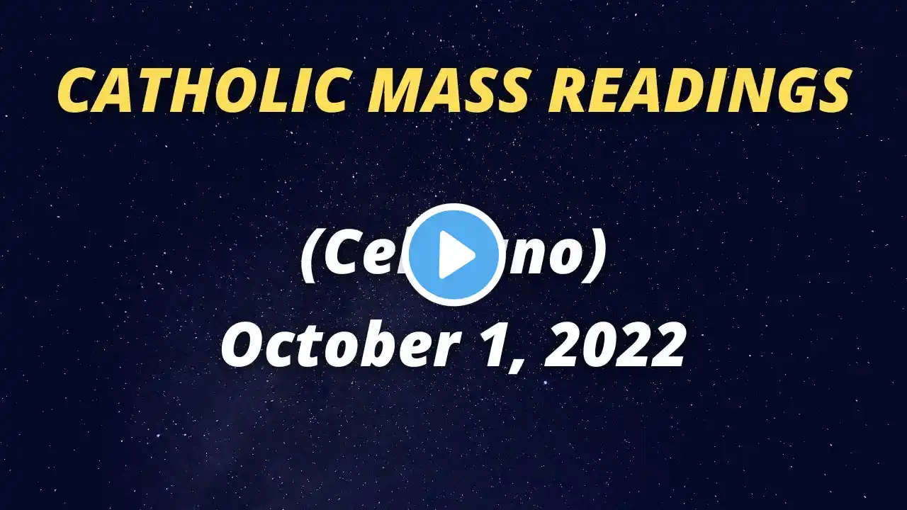 Catholic Daily Mass Readings and Reflections October 1, 2022 Cebuano