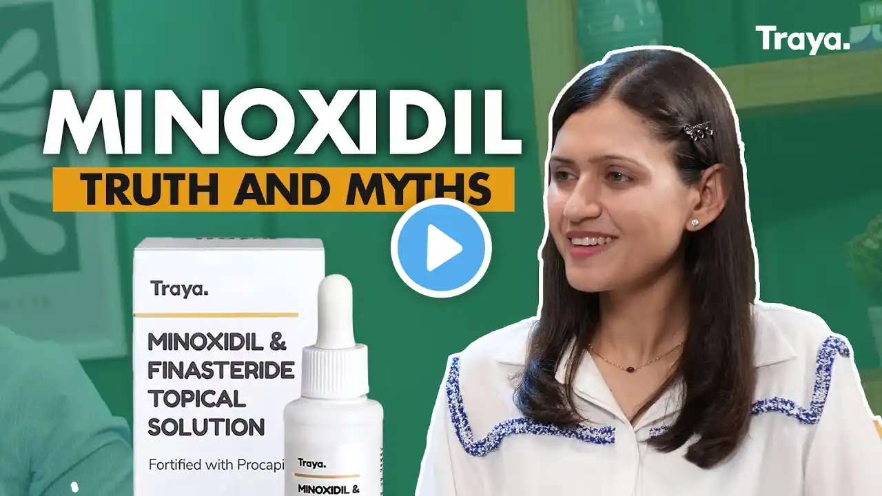 Myths And Facts About Minoxidil & Hair Loss by India's Top Dermatologist Dr. Ankur & Jushya Sarin