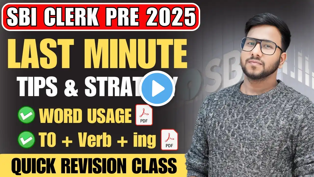 SBI CLERK PRELIMS 2025 | WORD USAGE, IMPORTANT VOCABULARY | HOW TO ATTEMPT PAPER | VARUN CHITRA SIR