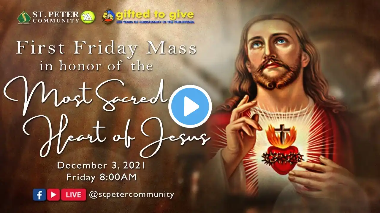 3 December 2021 | First Friday Devotional Mass to the Sacred Heart of Jesus