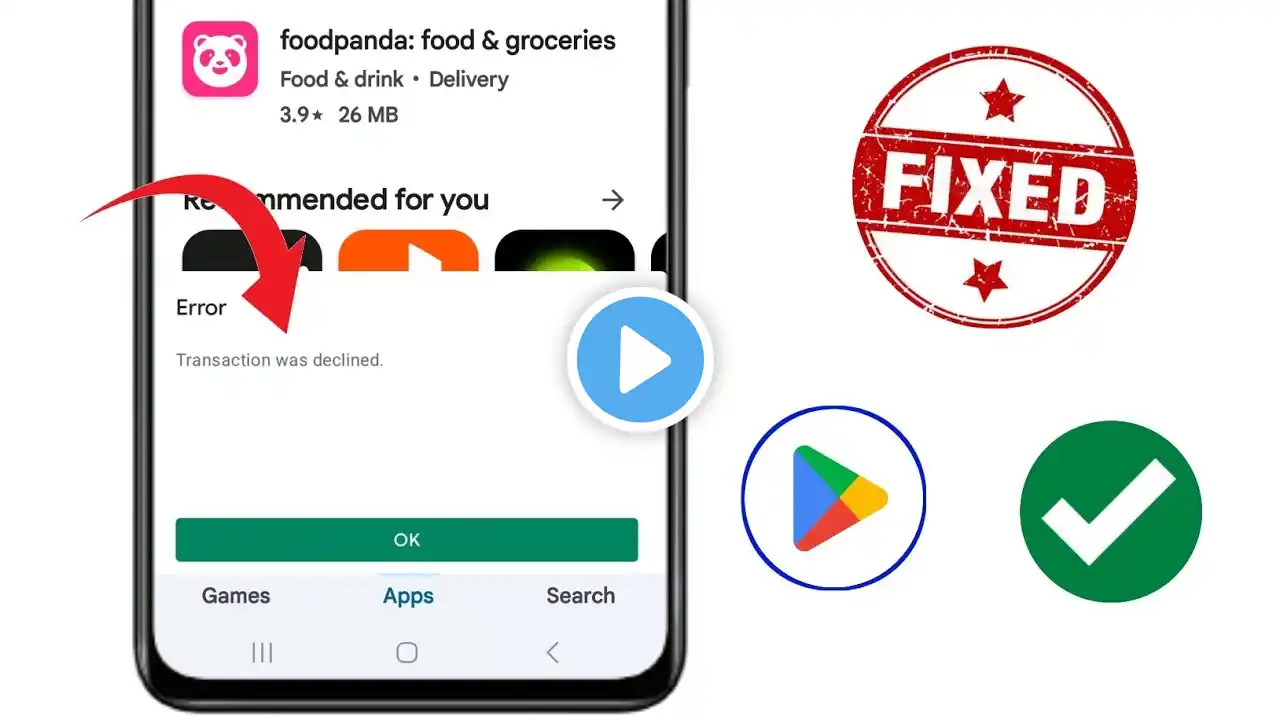 Fix Google Play Store Transaction was declined Error [OR-FGEMF-20] | Play Store Transaction Declined