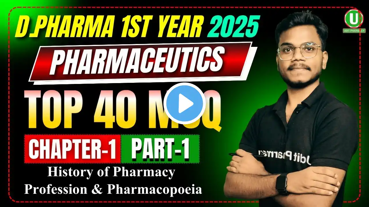 Pharmaceutics Chapter -1| Important MCQ (Part-1) | D Pharma 1st Year 2025 | By-Mithilesh Sir