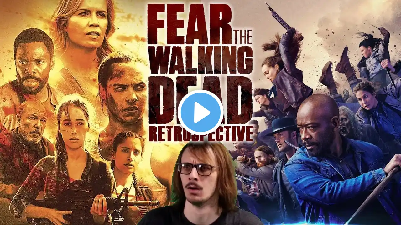 I FEARED 'Fear the Walking Dead' | Fear TWD Retrospective