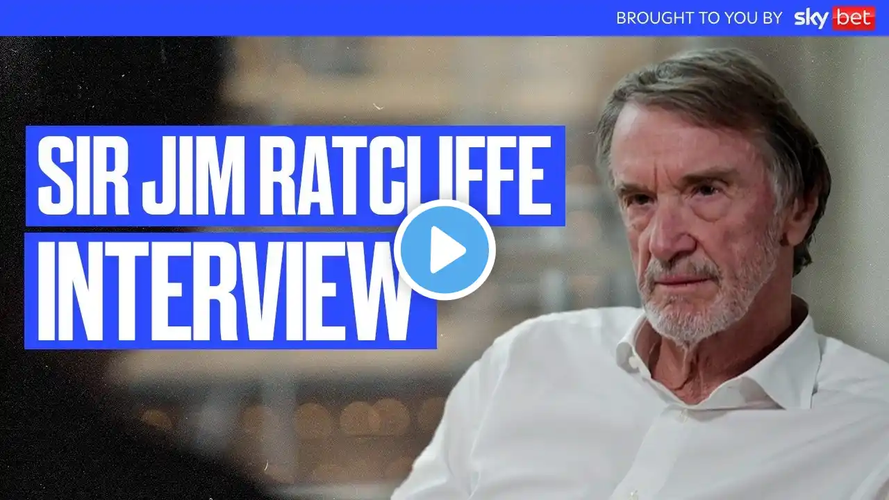 Sir Jim Ratcliffe: Amorim, Ten Hag, Finances & The Glazers | The Overlap With Gary Neville