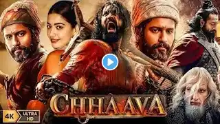 Chhaava Full Movie In Hindi 2025 | Vicky Kaushal | Rashmika | Akshaye Khanna || New Hindi Movies