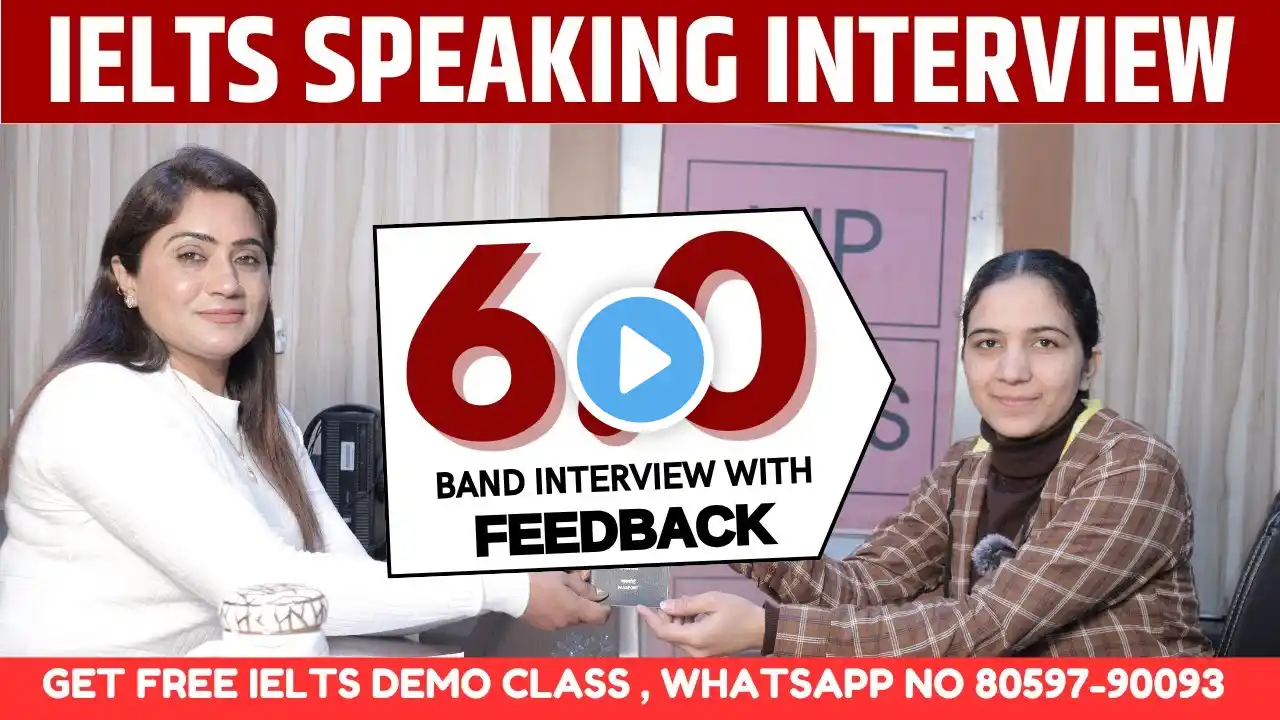 IELTS Speaking Interview - Band 6 | Full IELTS Speaking Test 2025 | Sapna Dhamija