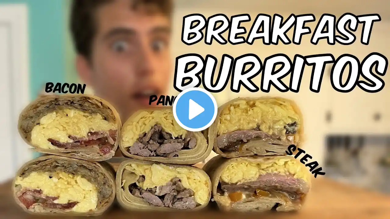 The BEST Breakfast Burrito (3 WAYS!)