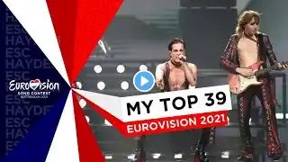 my top 39 Of Eurovision song contest 2021 From Spain 🇪🇸🤝🇵🇸 #FreePalestine🇵🇸 #Eurovision