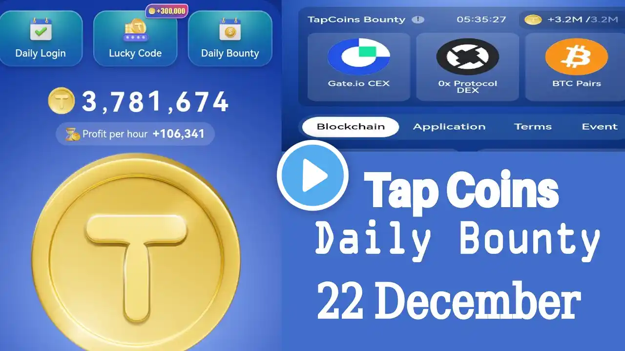 Tap coin daily bounty 22 December | Tapcoin daily bounty today |  Tap coin daily bounty.